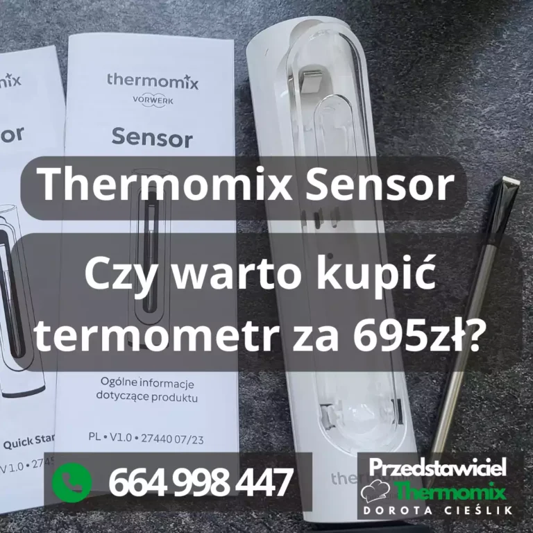 Thermomix Sensor – Ile kosztuje? Czy warto kupić?