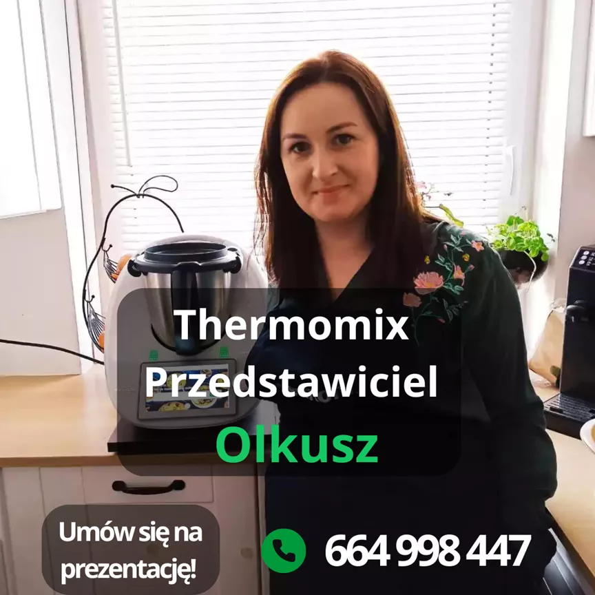Przedstawiciel Thermomix Olkusz